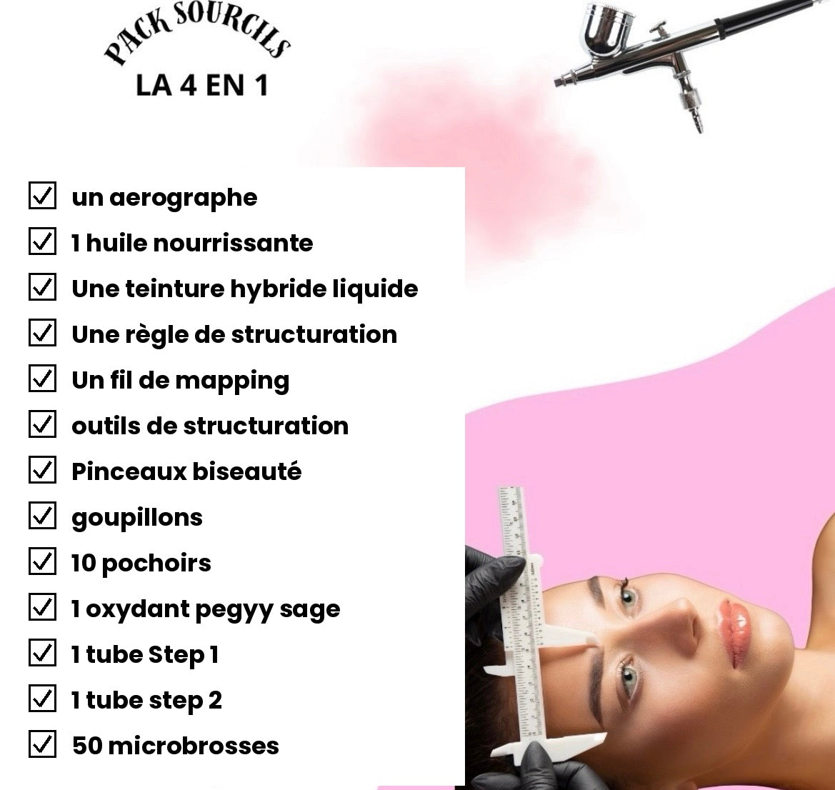 Pack 4 en 1 air brush brows,brows lift,teinture hybride et restructuration des sourcils + kit inclus ( à distance )